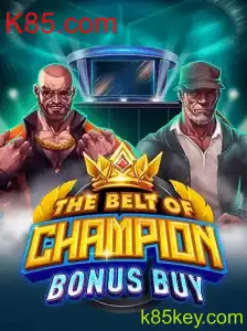 Explorando 'TheBeltOfChampionBonusBuy' no K85.com